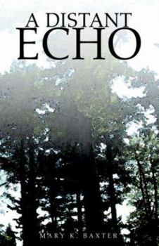 Paperback A Distant Echo Book