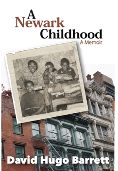 Hardcover A Newark Childhood; A Memoir Book