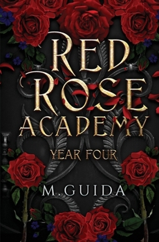 Paperback Red Rose Academy Year Four Book