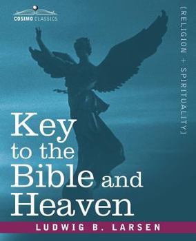 Paperback Key to the Bible and Heaven Book