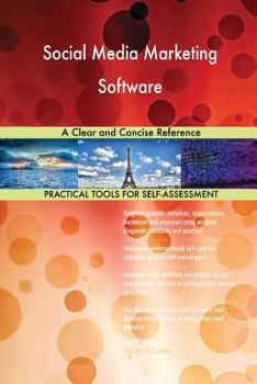 Paperback Social Media Marketing Software A Clear and Concise Reference Book