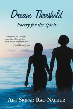 Paperback Dream Threshold: Poetry for the Spirit Book