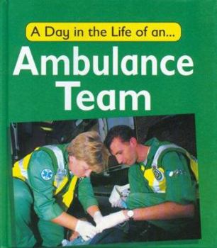 Paperback Day in the Life of an Ambulance Team Book