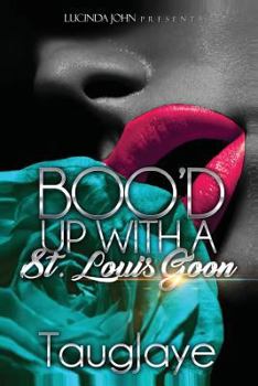 Paperback Boo'd Up with a St. Louis Goon Book