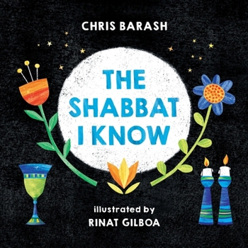 Hardcover The Shabbat I Know Book