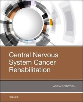 Paperback Central Nervous System Cancer Rehabilitation Book