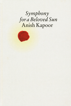 Hardcover Symphony for a Beloved Sun Book