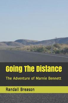 Going The Distance: The Adventure of Marnie Bennett