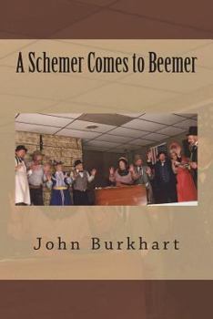 Paperback A Schemer Comes to Beemer Book