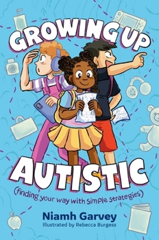 Being Autistic 2: (And How to Make Life Easier and Calmer)