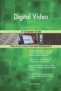 Paperback Digital Video: A Complete Guide Book