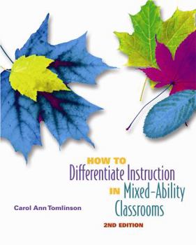 Paperback How to Differentiate Instruction in Mixed-Ability Classrooms, 2nd Edition Book