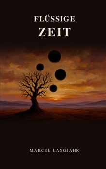 Paperback Flüssige Zeit [German] Book