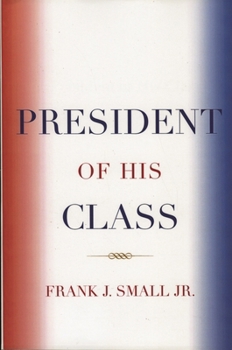 Paperback President of His Class Book