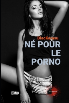 Paperback Né Pour Le Porno [French] Book