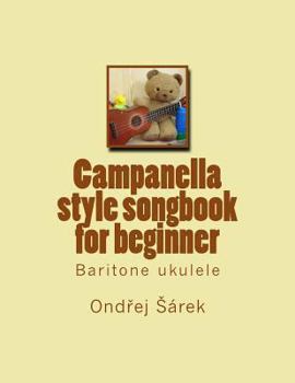 Campanella style songbook for beginner: Baritone ukulele