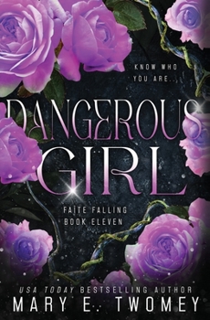 Paperback Dangerous Girl Book