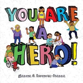 Paperback You Are A Hero Book