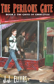 The Perilous Gate - Book #1 of the Gates of Carn Cycle