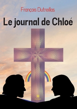 Paperback Le journal de Chloé [French] Book