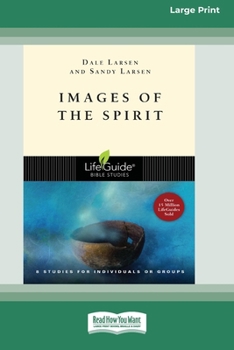 Paperback Images of the Spirit (16pt Large Print Format) Book