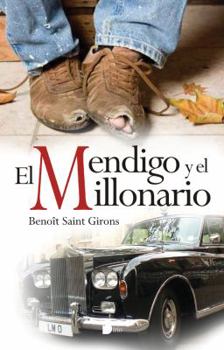Paperback MENDIGO Y EL MILLONARIO, EL (Spanish Edition) [Spanish] Book