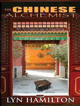 The Chinese Alchemist - Book #11 of the Lara McClintoch Archaeological Mystery