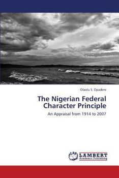 Paperback The Nigerian Federal Character Principle Book