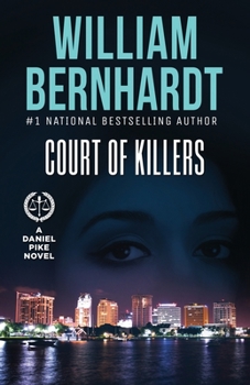 Court of Killers - Book #2 of the Daniel Pike