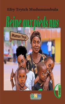 Paperback Reine aux pieds nus [French] Book