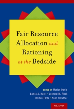 Paperback Fair Resource Allocation and Rationing at the Bedside Book