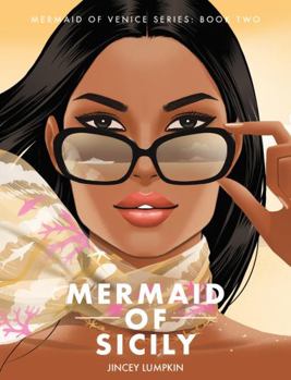 Hardcover Mermaid of Sicily: Gia's Escape (Billionaire Siren Series) Book