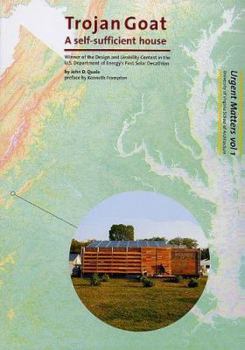 Paperback Trojan Goat: A Self-Sufficient House Book