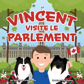 Paperback Vincent Visite Le Parlement [French] Book