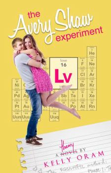 The Avery Shaw Experiment - Book #1 of the Science Squad