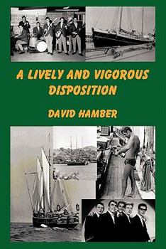 Paperback A Lively and Vigorous Disposition Book