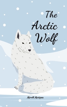 Paperback The Arctic Wolf Book