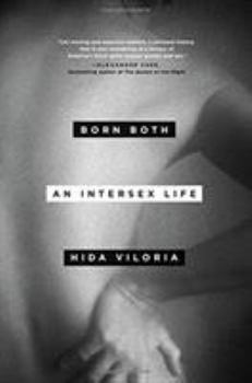 Hardcover Born Both: An Intersex Life Book