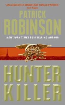 Hunter Killer - Book #8 of the Admiral Arnold Morgan