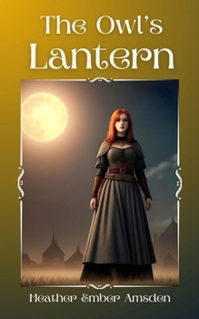 The Owl's Lantern (Everwood Tales)