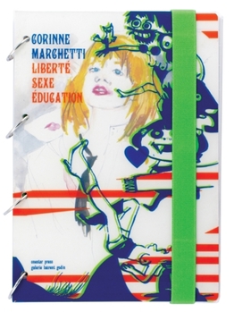 Hardcover Corinne Marchetti: Liberte Sexe, Education Book