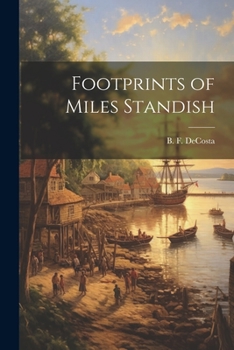 Paperback Footprints of Miles Standish Book