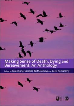 Paperback Making Sense of Death, Dying and Bereavement: An Anthology Book