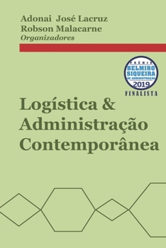 Paperback Logística & Administração Contemporânea [Portuguese] Book