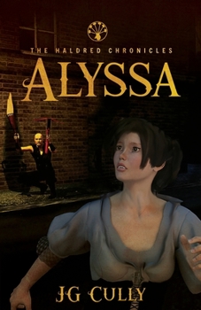 Paperback Haldred Chronicles: Alyssa Book