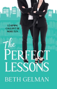 The Perfect Lessons: Who Knew Learning Could Be So Fun?