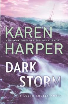 Dark Storm - Book #6 of the South Shores