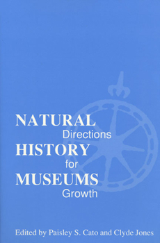 Hardcover Natural History Museums: Directions for Growth Book