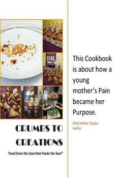 Paperback Crumbs to Creations Book