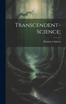 Hardcover Transcendent-science; Book